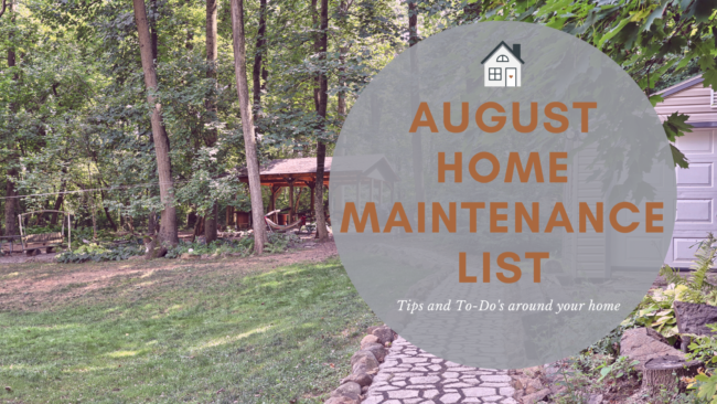 August Home Maintenance