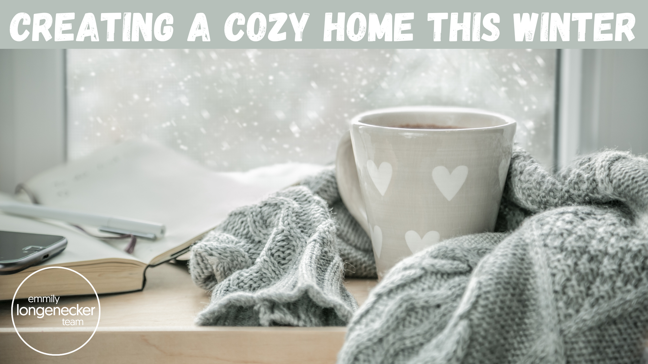 Creating a cozy home this winter Creating a cozy home this winter