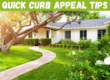 Quick Curb Appeal Tips