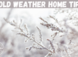 Cold Weather Home Tips: Stay cozy, warm and safe this winter